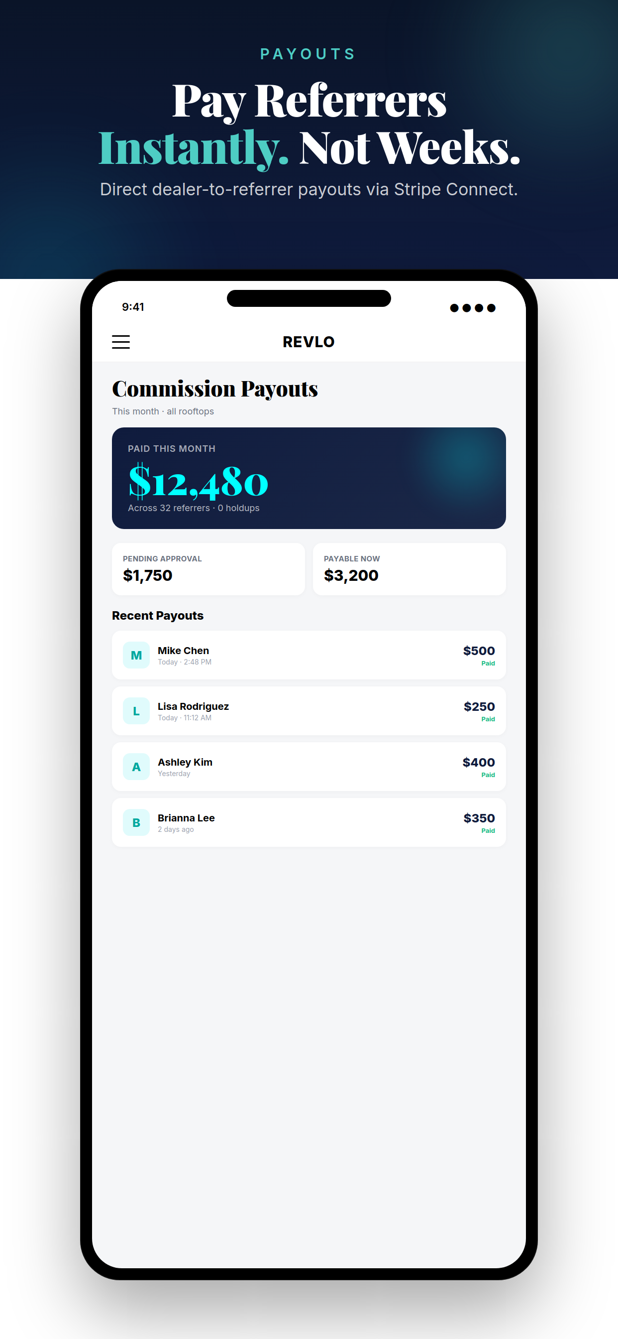 Pay referrers instantly via Stripe Connect